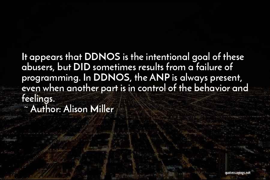 Dissociative Personality Disorder Quotes By Alison Miller