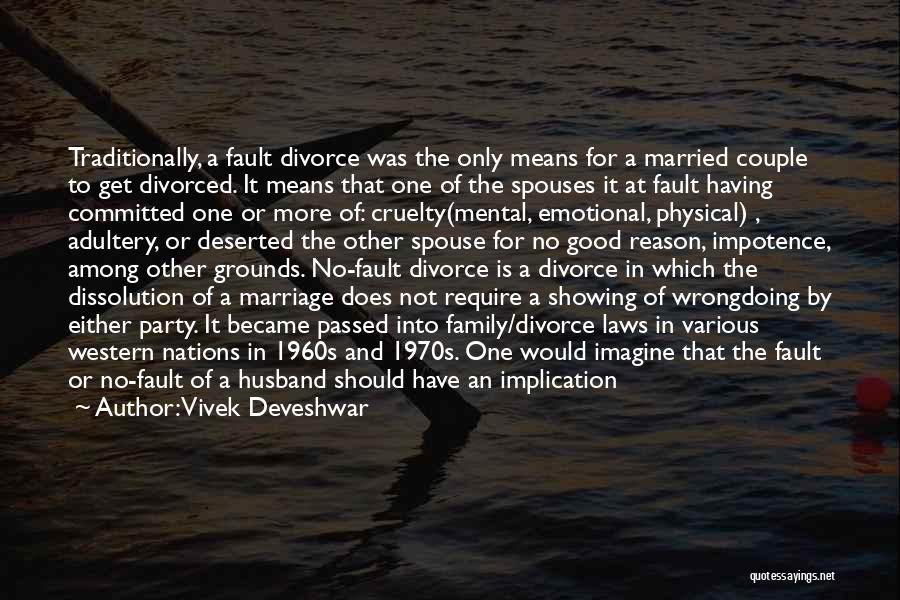 Dissolution Of Marriage Quotes By Vivek Deveshwar