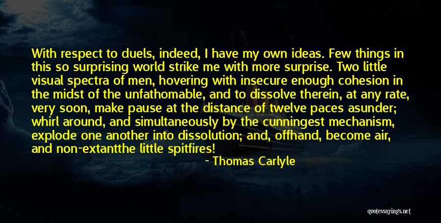 Dissolution Quotes By Thomas Carlyle