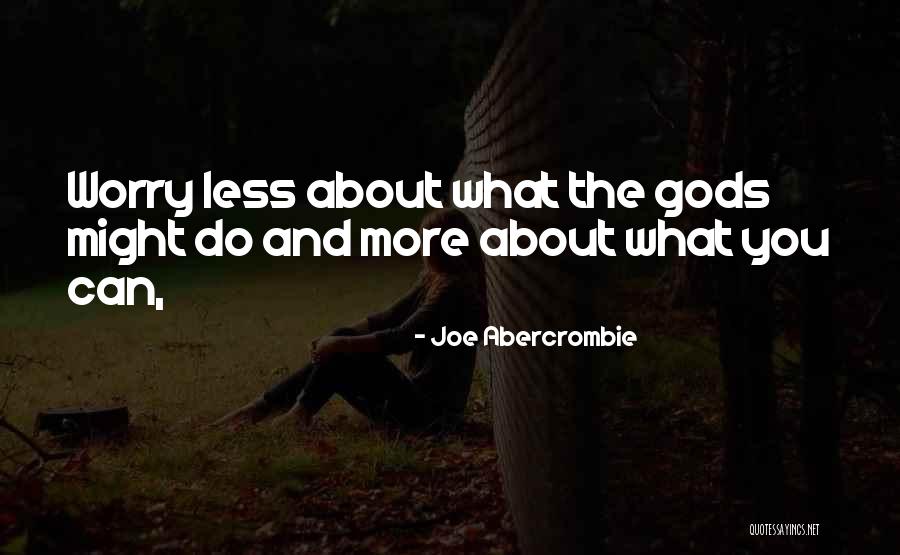 Dissolvable Sutures Quotes By Joe Abercrombie Dissolvable Sutures Quotes By Joe Abercrombie