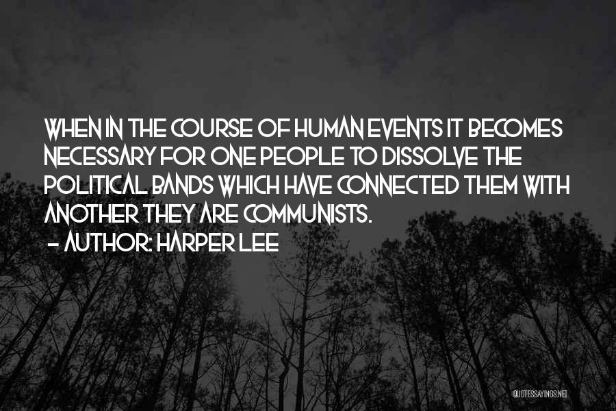 Dissolve Quotes By Harper Lee