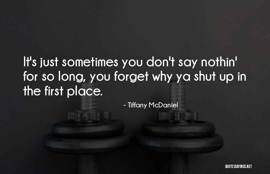 Dissolve Synonym Quotes By Tiffany McDaniel Dissolve Synonym Quotes By Tiffany McDaniel
