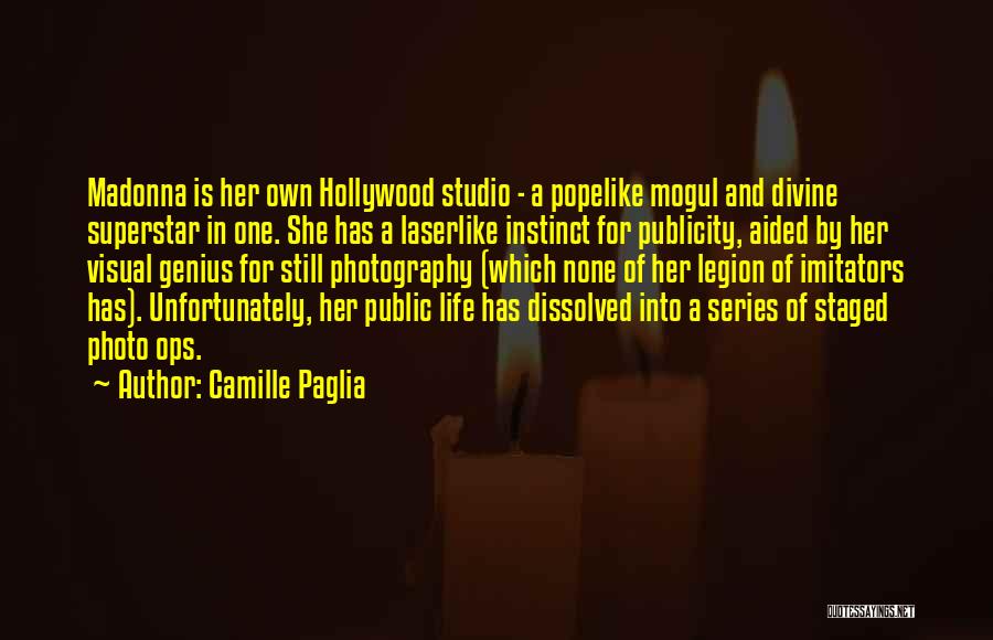 Dissolved Quotes By Camille Paglia