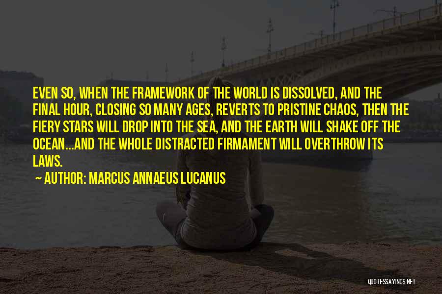 Dissolved Quotes By Marcus Annaeus Lucanus