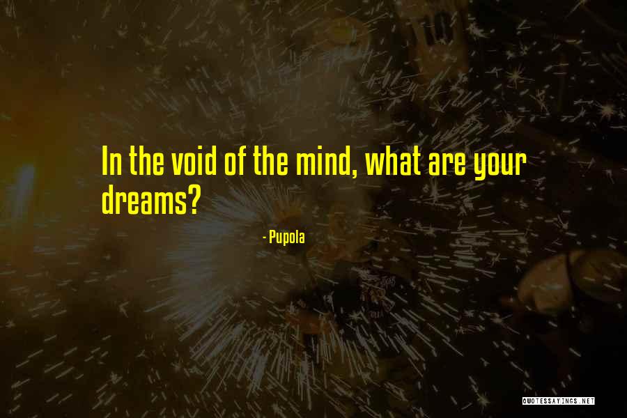 Dissolvents Quotes By Pupola Dissolvents Quotes By Pupola