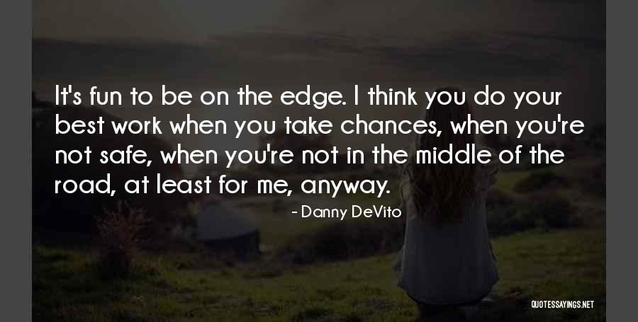 Dissolves In Vinegar Quotes By Danny DeVito Dissolves In Vinegar Quotes By Danny DeVito