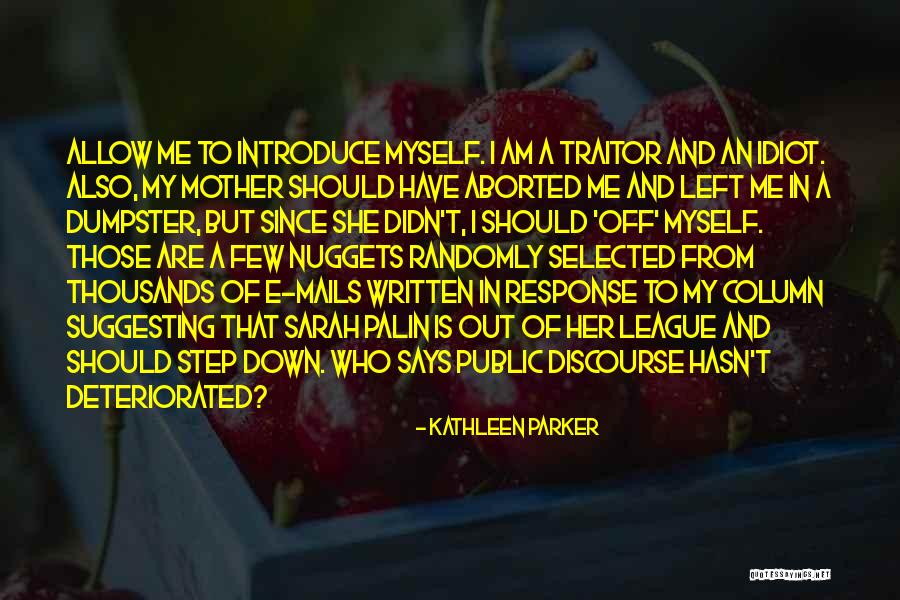 Dissolvethebox Quotes By Kathleen Parker Dissolvethebox Quotes By Kathleen Parker