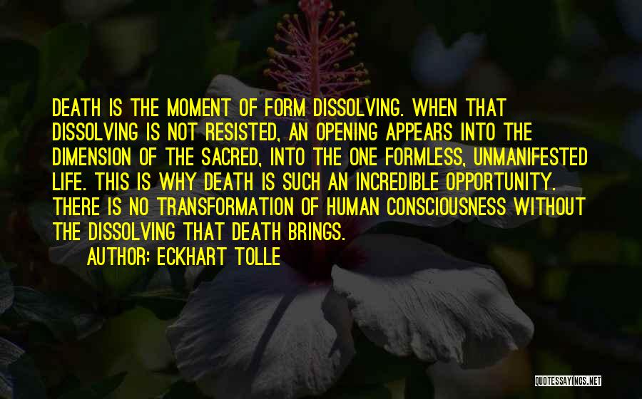 Dissolving Quotes By Eckhart Tolle