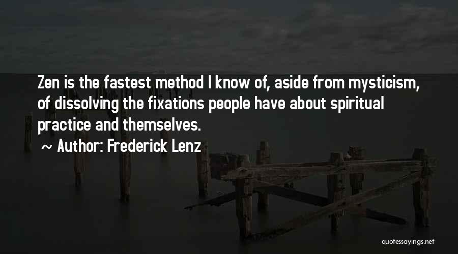 Dissolving Quotes By Frederick Lenz