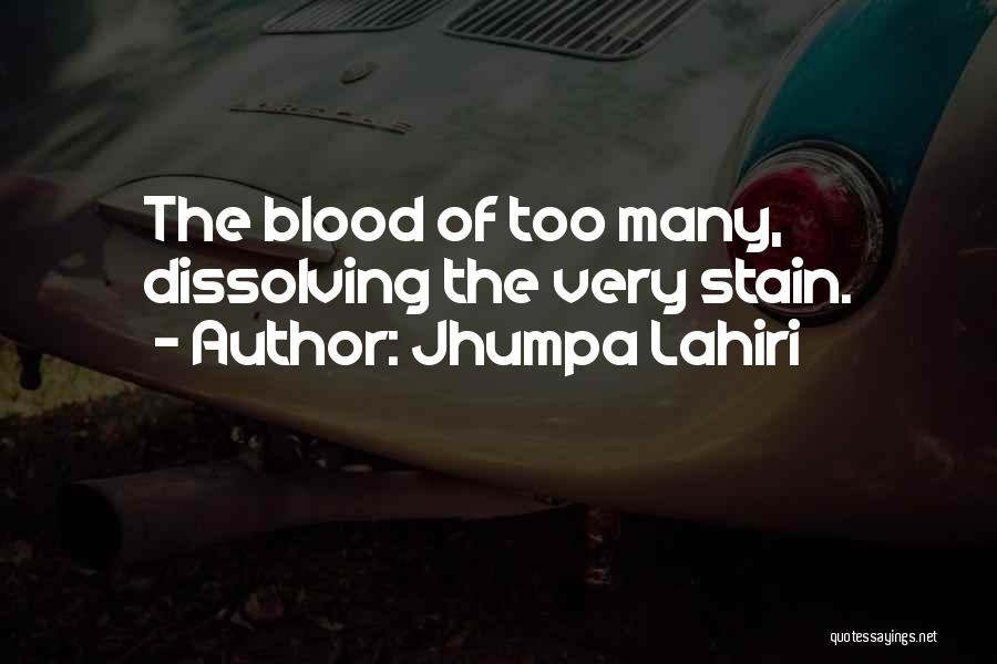 Dissolving Quotes By Jhumpa Lahiri