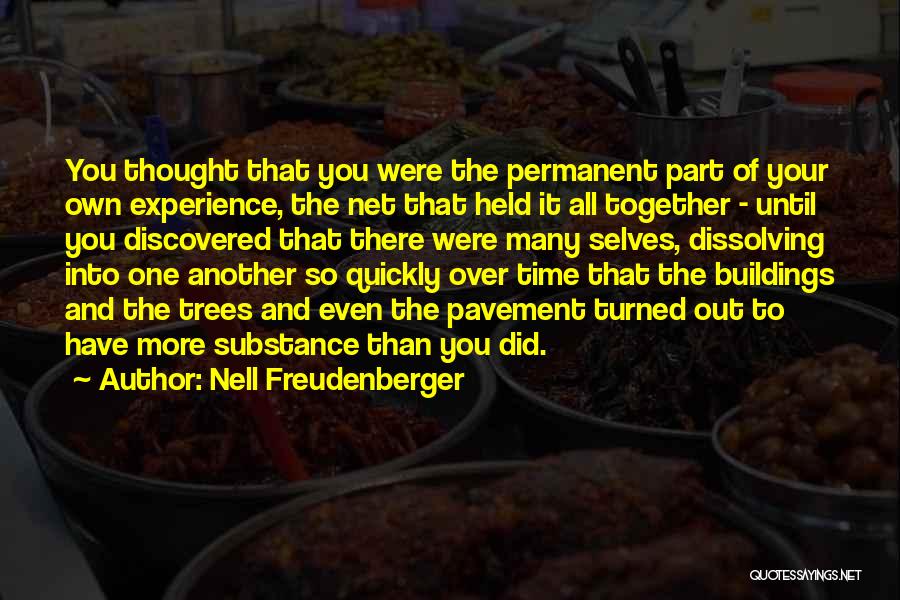 Dissolving Quotes By Nell Freudenberger