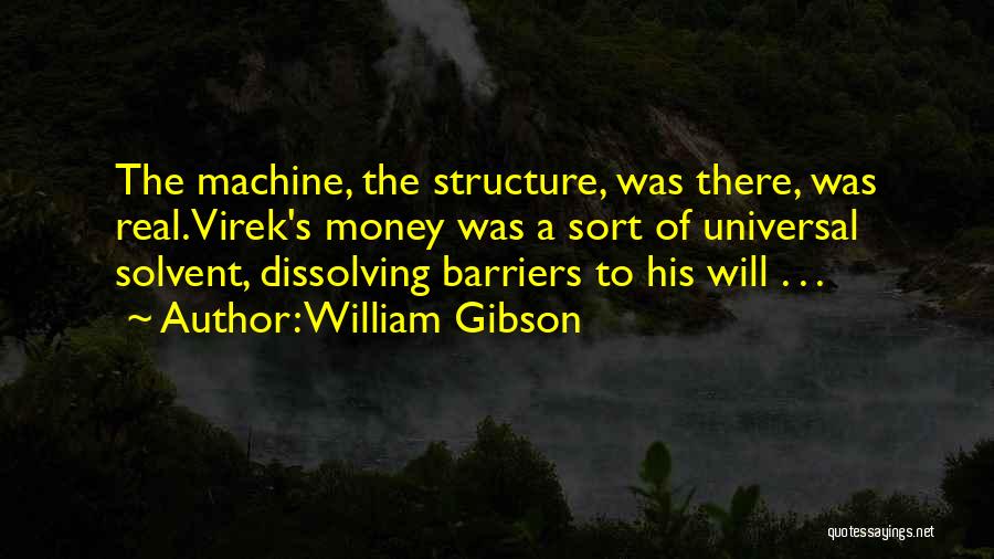 Dissolving Quotes By William Gibson