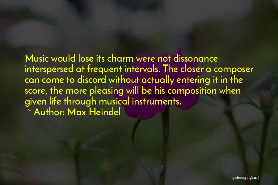 Dissonance Quotes By Max Heindel