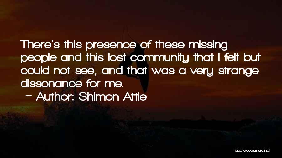 Dissonance Quotes By Shimon Attie