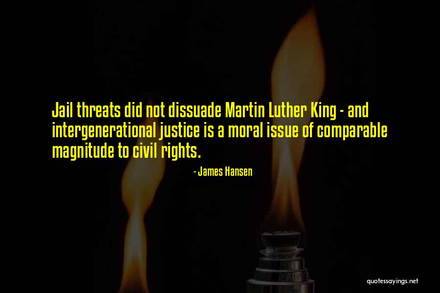 Dissuade Quotes By James Hansen Dissuade Quotes By James Hansen