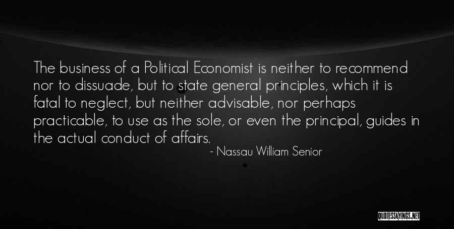 Dissuade Quotes By Nassau William Senior Dissuade Quotes By Nassau William Senior