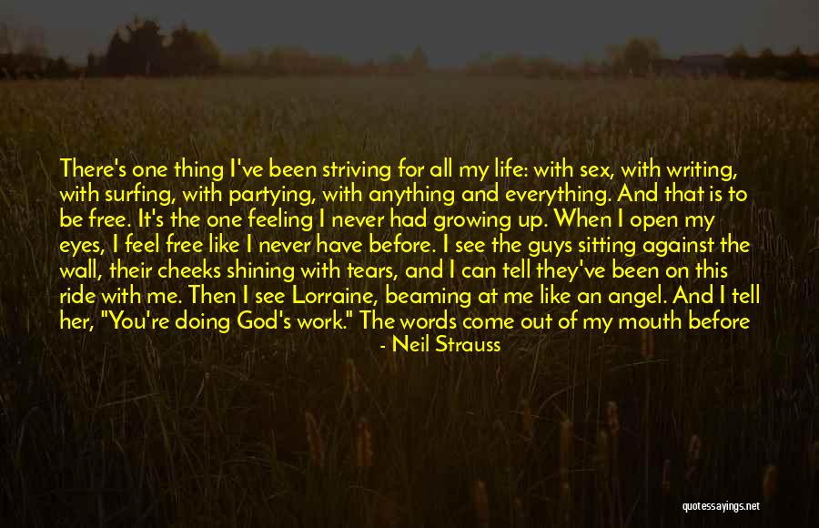 Dissuade Quotes By Neil Strauss Dissuade Quotes By Neil Strauss
