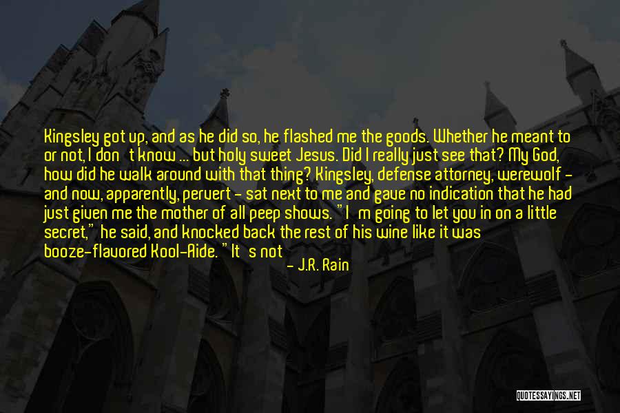 Dissuading Synonym Quotes By J.R. Rain Dissuading Synonym Quotes By J.R. Rain