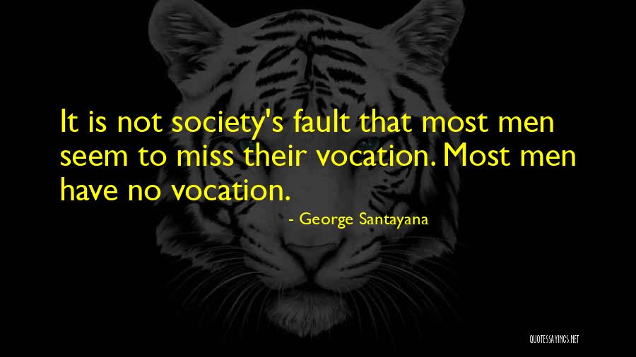 Distain Defined Quotes By George Santayana Distain Defined Quotes By George Santayana