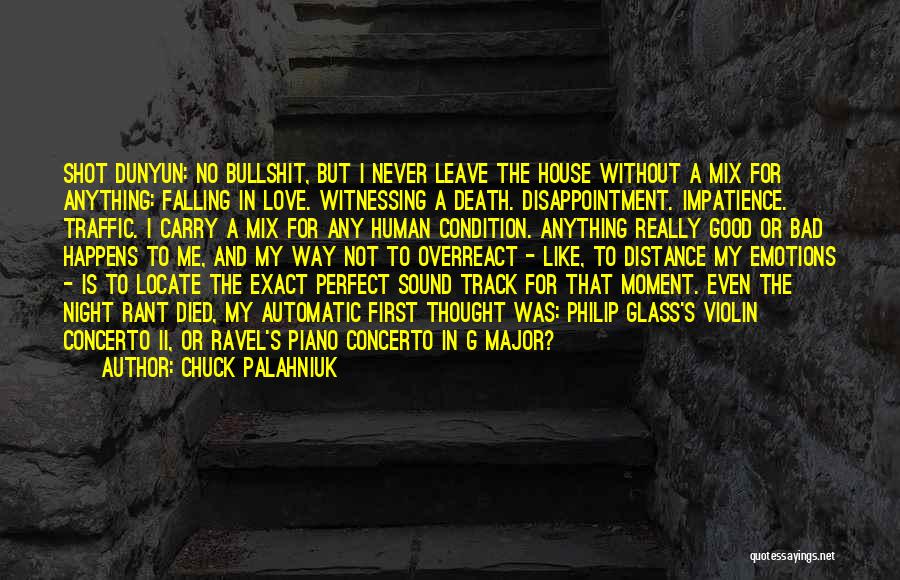 Distance And Death Quotes By Chuck Palahniuk