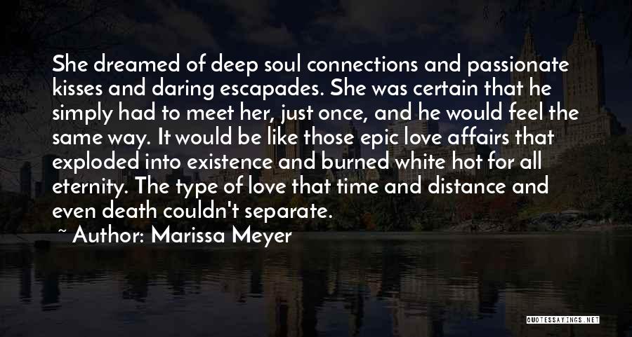 Distance And Death Quotes By Marissa Meyer
