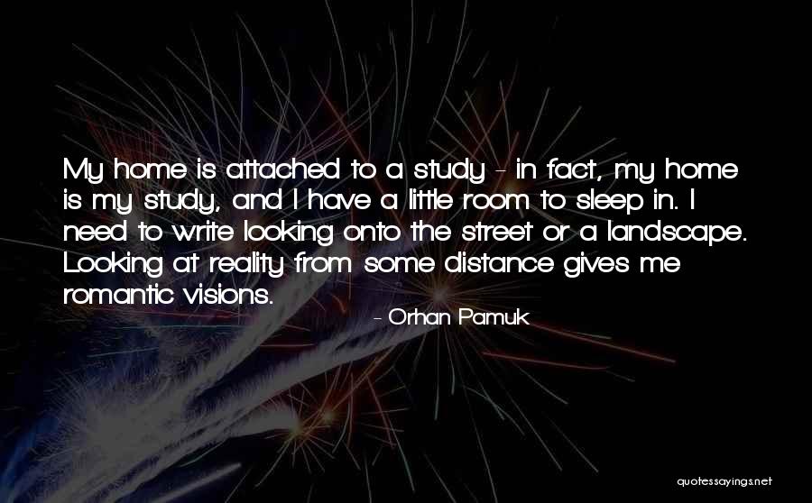 Distance And Home Quotes By Orhan Pamuk Distance And Home Quotes By Orhan Pamuk