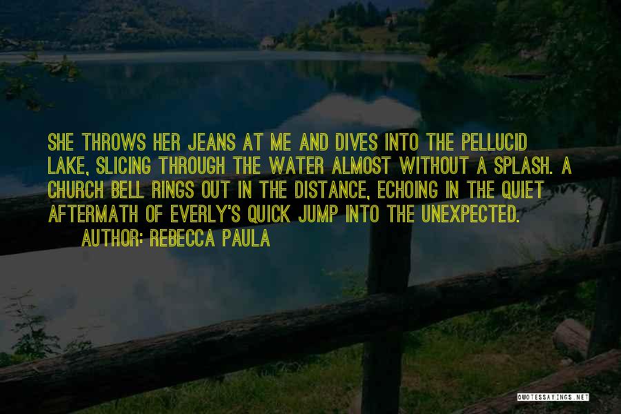 Distance And Love Quotes By Rebecca Paula