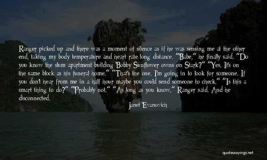 Distance And The Heart Quotes By Janet Evanovich Distance And The Heart Quotes By Janet Evanovich