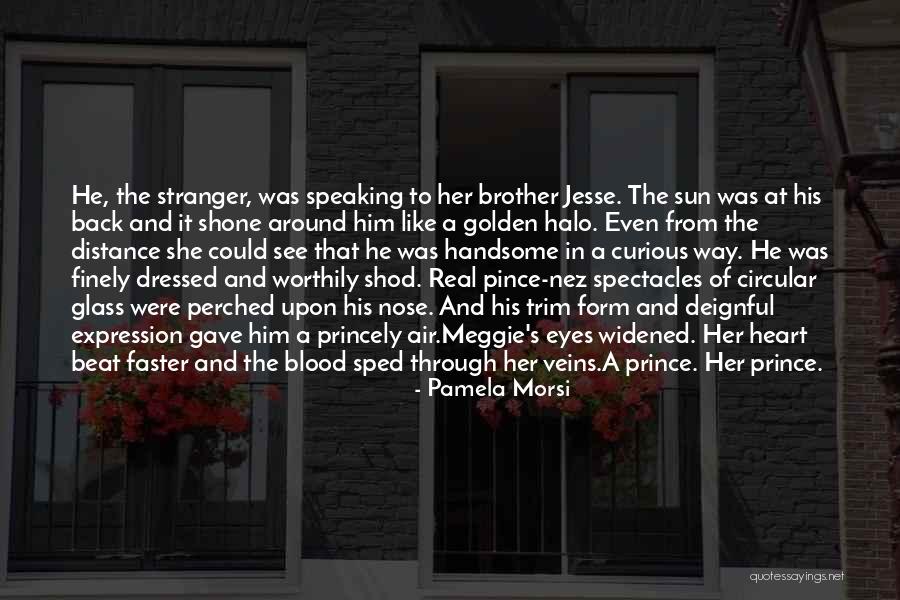 Distance And The Heart Quotes By Pamela Morsi Distance And The Heart Quotes By Pamela Morsi