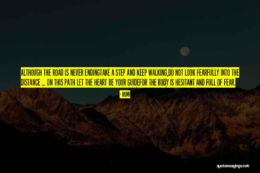 Distance And The Heart Quotes By Rumi Distance And The Heart Quotes By Rumi