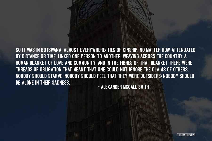 Distance And Time Love Quotes By Alexander McCall Smith