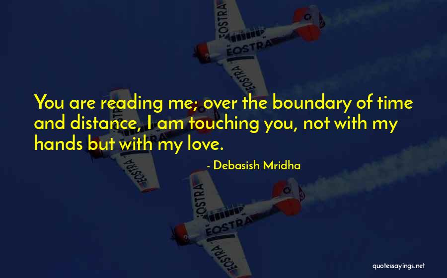 Distance And Time Love Quotes By Debasish Mridha