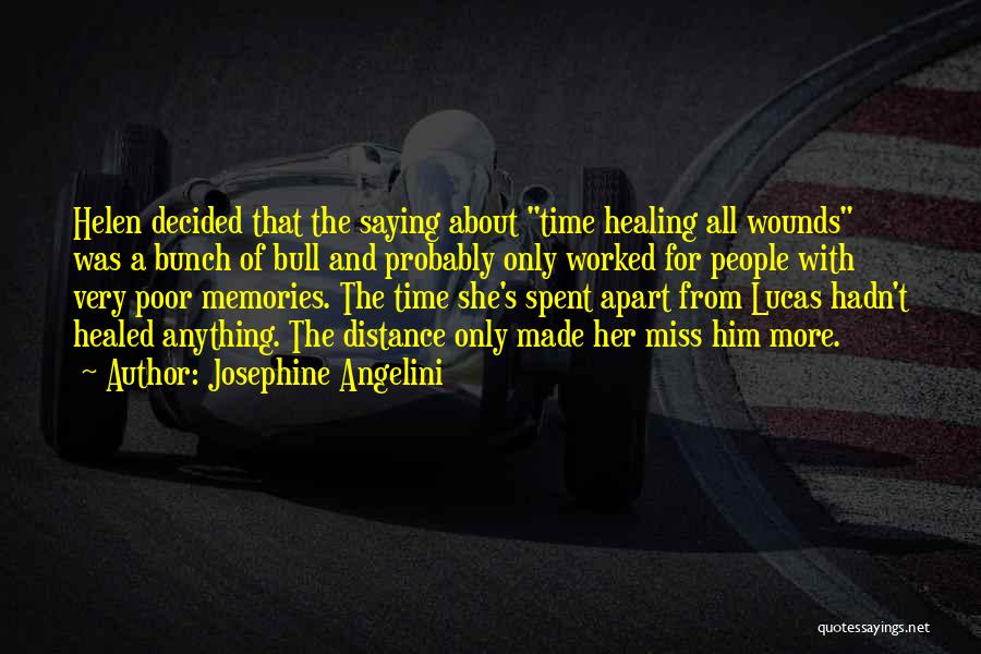 Distance Apart Quotes By Josephine Angelini