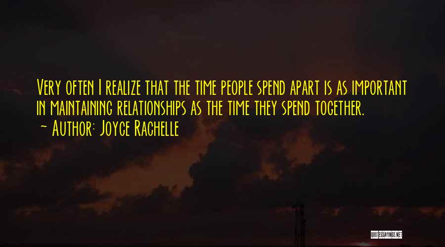 Distance Apart Quotes By Joyce Rachelle