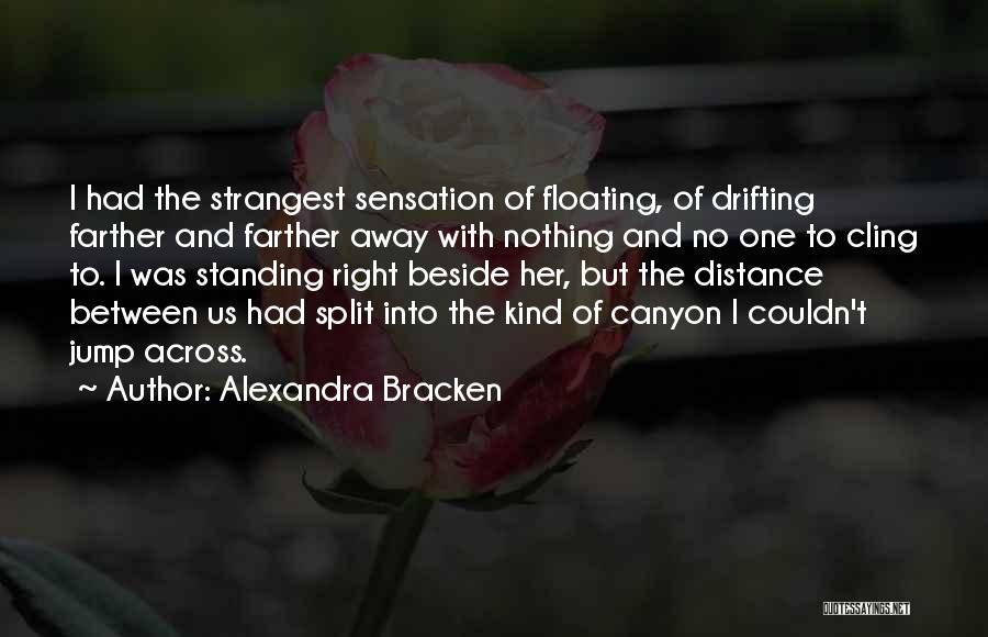 Distance Between Quotes By Alexandra Bracken