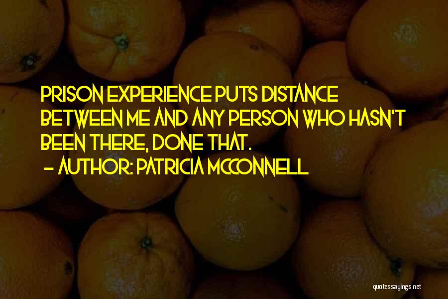 Distance Between Quotes By Patricia McConnell