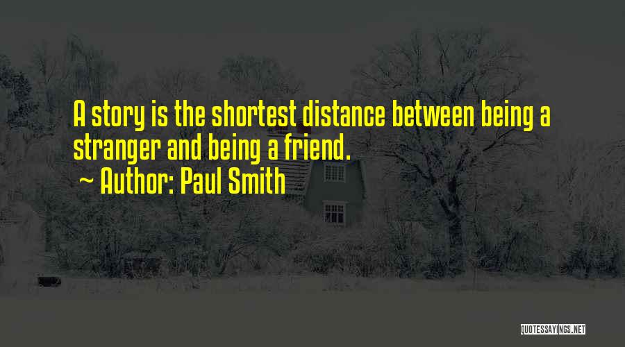 Distance Between Quotes By Paul Smith