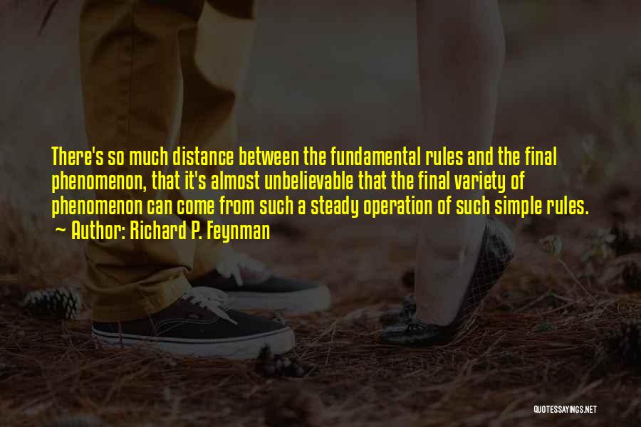 Distance Between Quotes By Richard P. Feynman