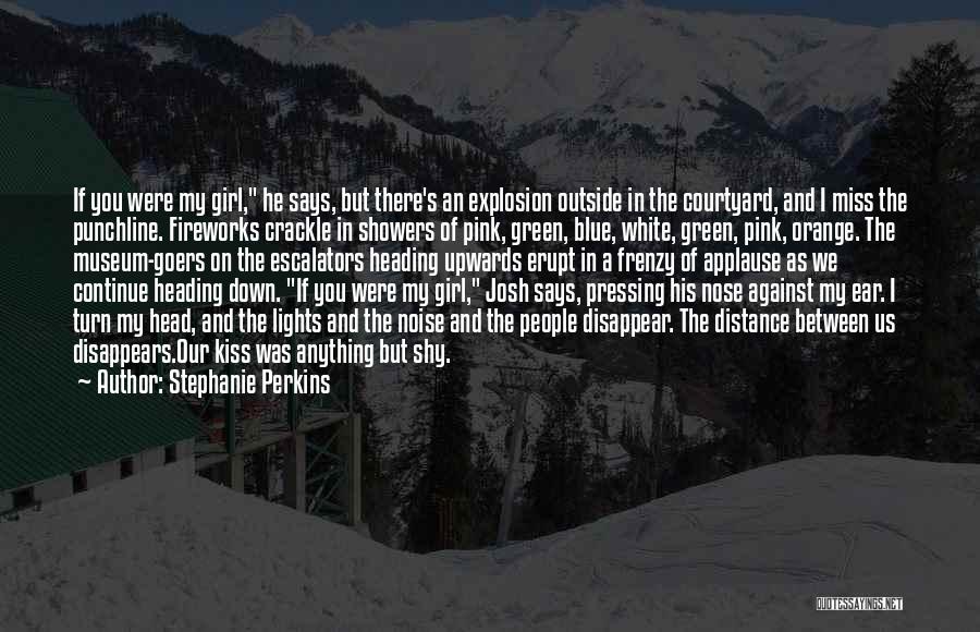 Distance Between Quotes By Stephanie Perkins