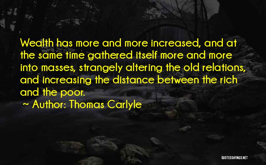 Distance Between Quotes By Thomas Carlyle