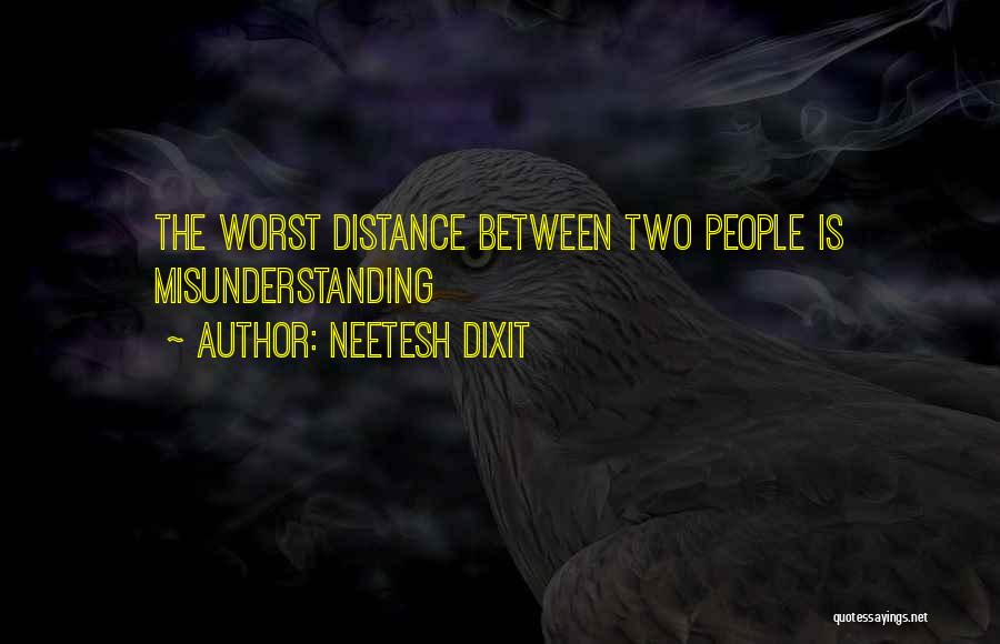 Distance Between Relationship Quotes By Neetesh Dixit