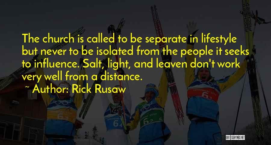 Distance Can Never Separate Quotes By Rick Rusaw