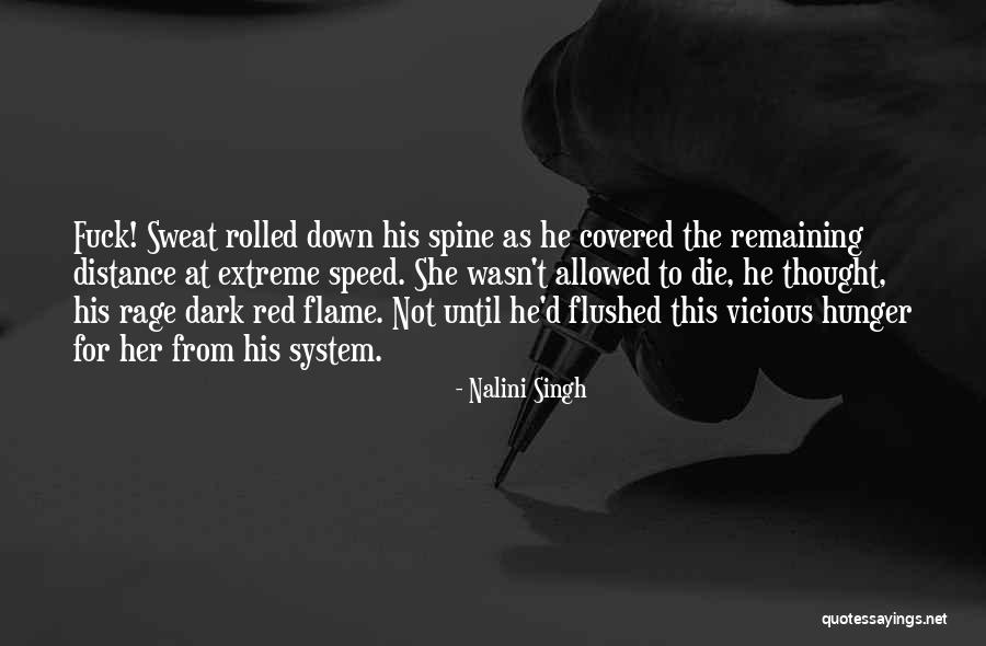 Distance Covered Quotes By Nalini Singh