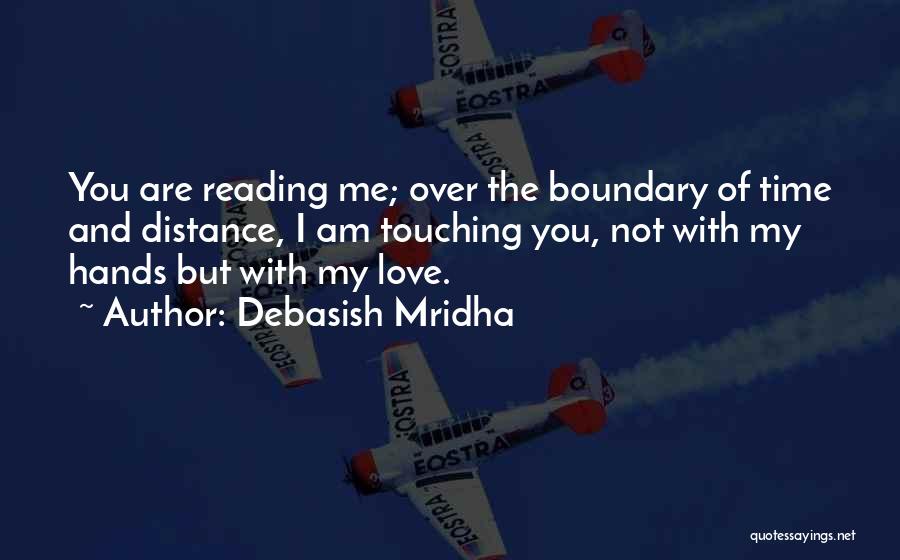 Distance Education Quotes By Debasish Mridha