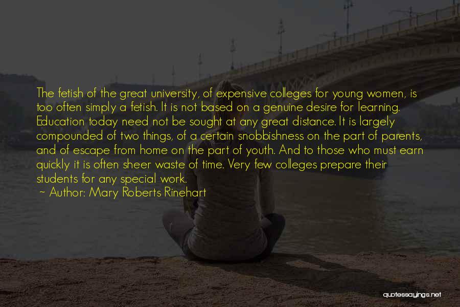 Distance Education Quotes By Mary Roberts Rinehart