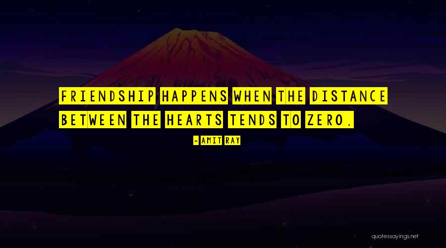 Distance Friends Quote Quotes By Amit Ray Distance Friends Quote Quotes By Amit Ray