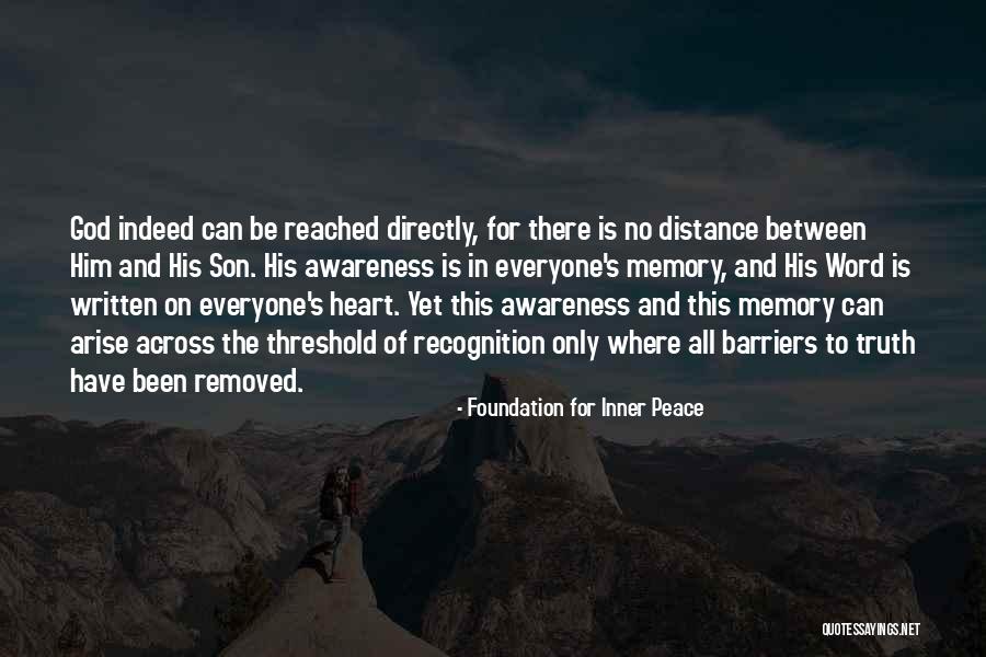 Distance From Everyone Quotes By Foundation For Inner Peace Distance From Everyone Quotes By Foundation For Inner Peace
