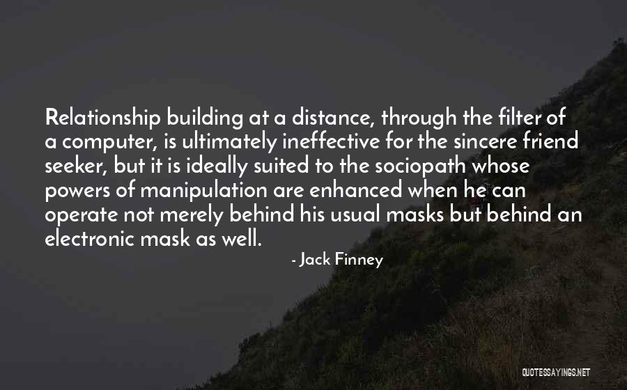 Distance From Friend Quotes By Jack Finney Distance From Friend Quotes By Jack Finney