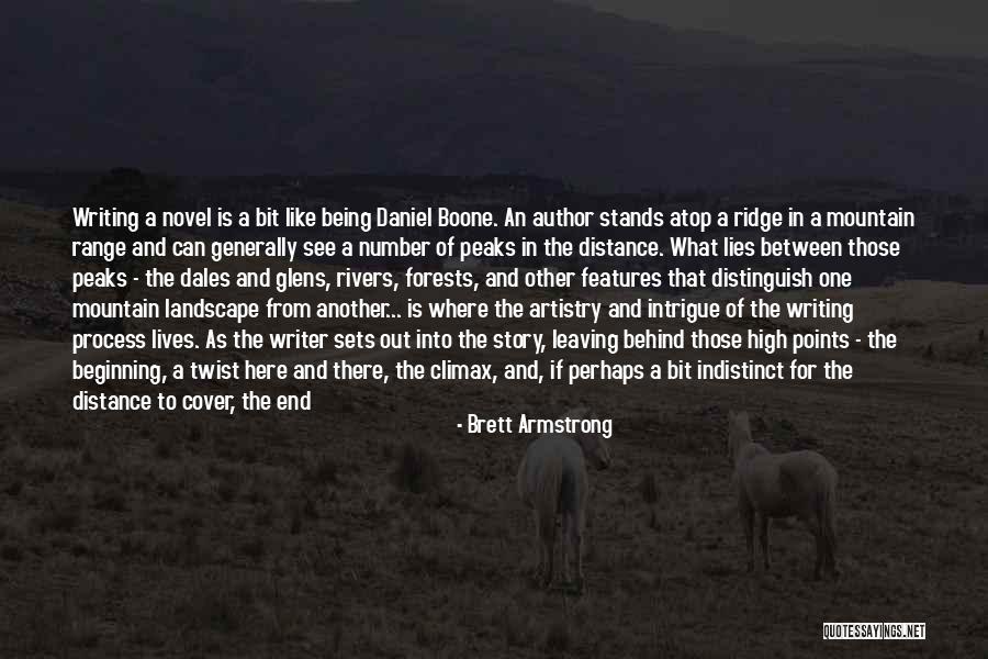 Distance From Lies Quotes By Brett Armstrong Distance From Lies Quotes By Brett Armstrong
