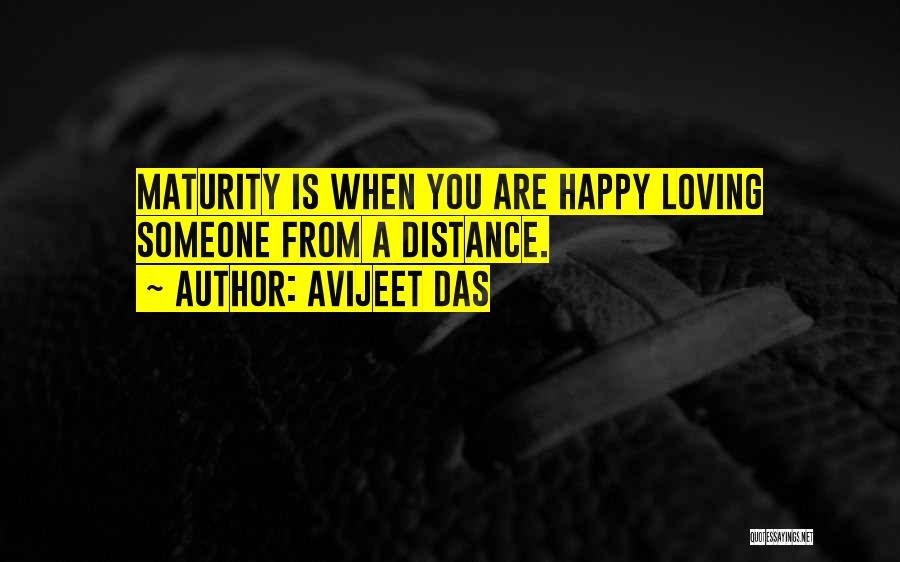 Distance From Love Quotes By Avijeet Das